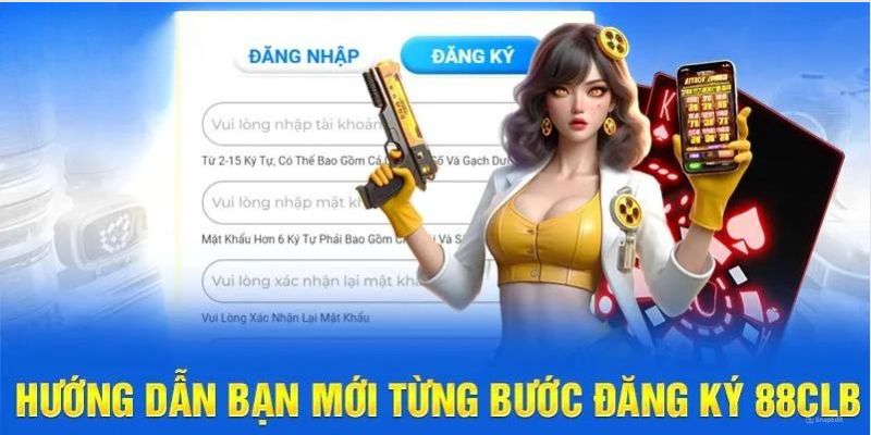 Các bước đăng ký tài khoản 88CLB chi tiết cho người mới