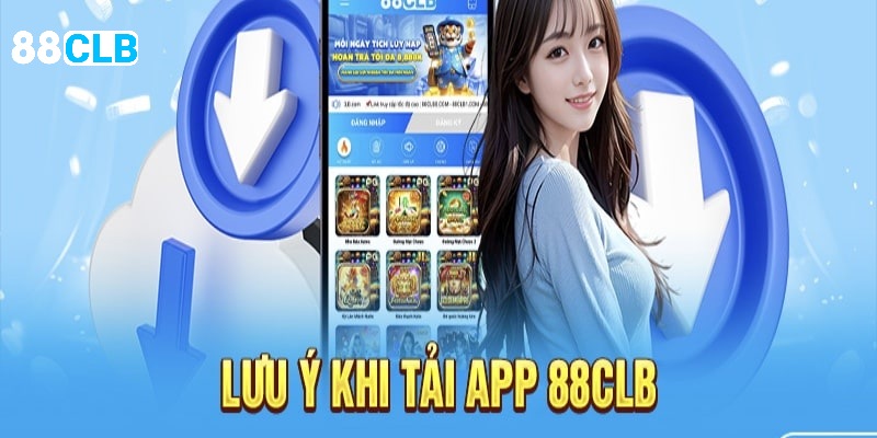 Các lưu ý khi tải app